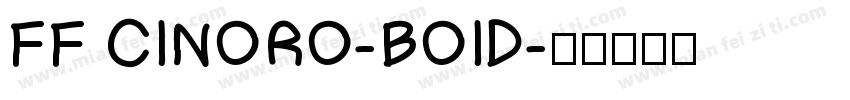 FF CINORO-BOID字体转换